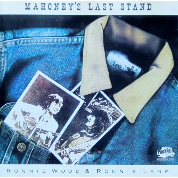 Ron Wood & Ronnie Lane - Mahoney's Last Stand - Amazon.com Music